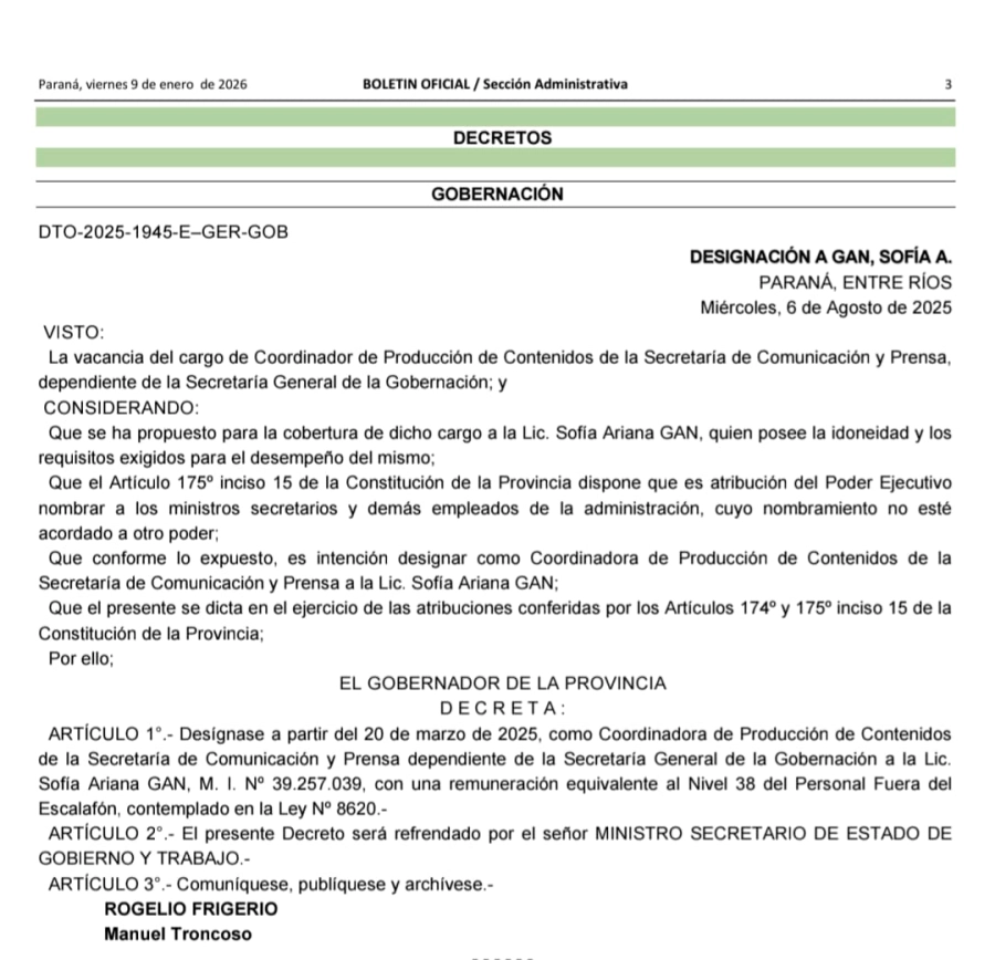 La designaci&oacute;n fue por medio del Decreto 1945-E-2025 de Gobernaci&oacute;n.